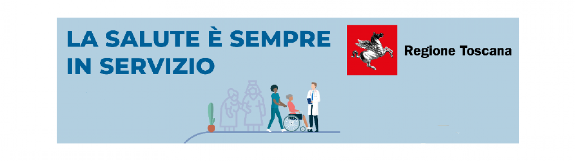 La Salute è sempre in Servizio